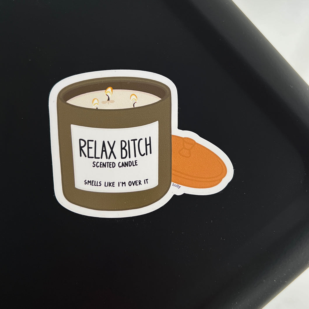 relax bitch candle 3